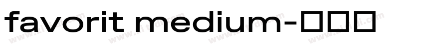 favorit medium字体转换 favorit medium字体转换
